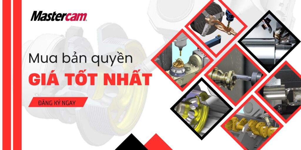 Mua Mastercam bản quyền chính hãng